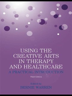 Cover Using the Creative Arts in Therapy and Healthcare (eBook, PDF)