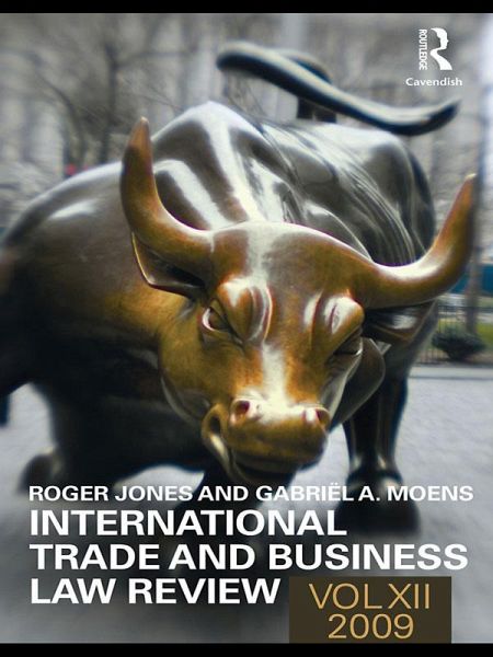 International Trade and Business Law Review: Volume XII (eBook, PDF)