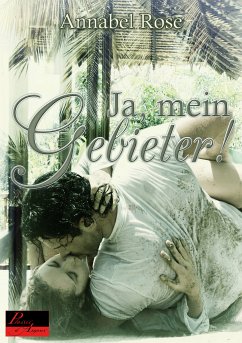 Ja, mein Gebieter! (eBook, ePUB) - Rose, Annabel