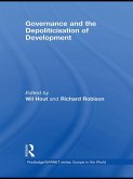 Governance and the Depoliticisation of Development (eBook, PDF)