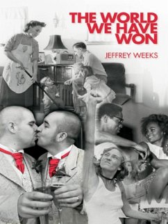 The World We Have Won (eBook, PDF) - Weeks, Jeffrey