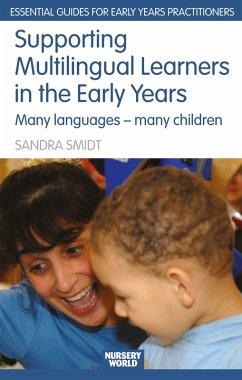 Supporting Multilingual Learners in the Early Years (eBook, PDF) - Smidt, Sandra