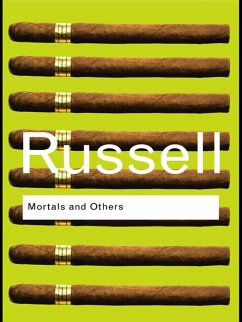 Mortals and Others (eBook, PDF) - Russell, Bertrand