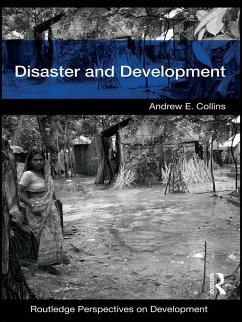 Disaster and Development (eBook, PDF) - Collins, Andrew E.