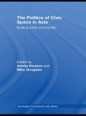 The Politics of Civic Space in Asia (eBook, PDF)