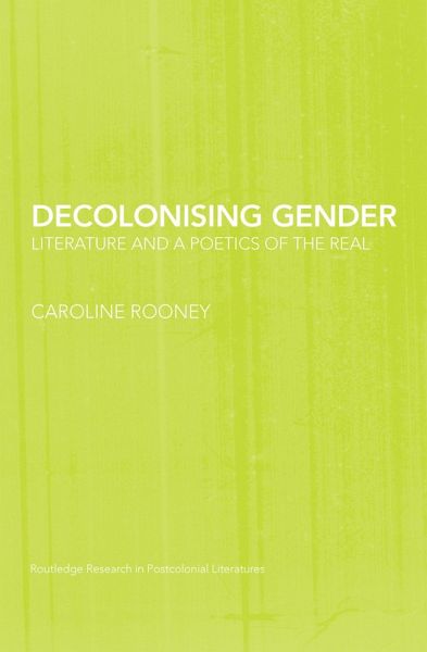 Decolonising Gender (eBook, PDF) Decolonising Gender (eBook, PDF)