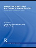 Global Insurgency and the Future of Armed Conflict (eBook, ePUB)