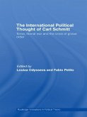 The International Political Thought of Carl Schmitt (eBook, PDF)