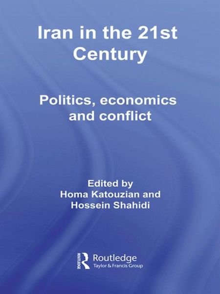 Iran in the 21st Century (eBook, PDF) Iran in the 21st Century (eBook, PDF)