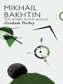Mikhail Bakhtin (eBook, PDF)