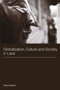 Globalization, Culture and Society in Laos (eBook, PDF) - Rehbein, Boike