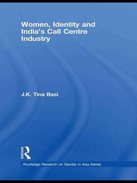 Women, Identity and India's Call Centre Industry (eBook, PDF)