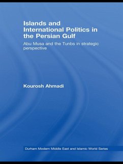 Cover Islands and International Politics in the Persian Gulf (eBook, PDF)