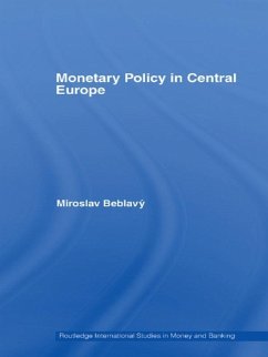 Monetary Policy in Central Europe (eBook, PDF) Cover Monetary Policy in Central Europe (eBook, PDF)