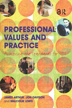 Professional Values and Practice (eBook, PDF) - Arthur, James; Davison, Jon; Lewis, Malcolm
