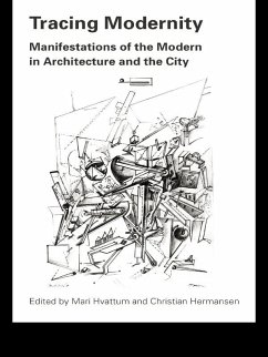 Tracing Modernity (eBook, PDF) - Hvattum, Mari; Hermansen, Christian