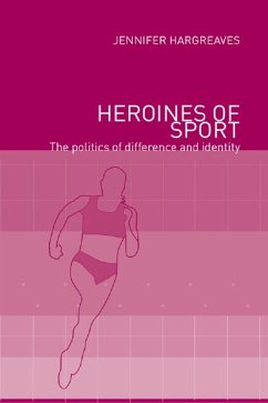 Heroines of Sport (eBook, PDF) - Hargreaves, Jennifer