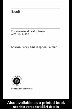 E.coli (eBook, PDF) - Palmer, Stephen; Parry, Sharon