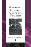 Managing Quality Cultural Tourism (eBook, PDF)