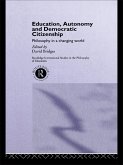 Education, Autonomy and Democratic Citizenship (eBook, PDF)
