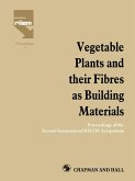 Vegetable Plants and their Fibres as Building Materials (eBook, PDF)