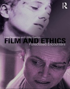 Film and Ethics (eBook, PDF) - Downing, Lisa; Saxton, Libby