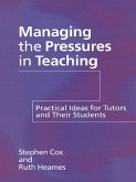 Managing the Pressures of Teaching (eBook, PDF)