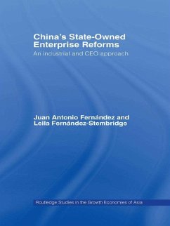 China's State Owned Enterprise Reforms (eBook, PDF) - Fernandez-Stembridge, Leila; Fernandez, Juan Antonio