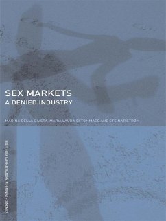 Sex Markets (eBook, PDF) - Della Giusta, Marina; Di Tommaso, Maria; Strøm, Steinar