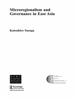 Cover Microregionalism and Governance in East Asia (eBook, PDF)
