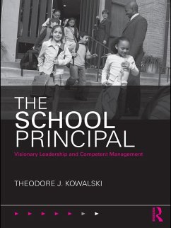 The School Principal (eBook, ePUB) - Kowalski, Theodore J.