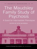 The Maudsley Family Study of Psychosis (eBook, PDF)