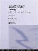 Using Drawings in Assessment and Therapy (eBook, PDF) Using Drawings in Assessment and Therapy (eBook, PDF)