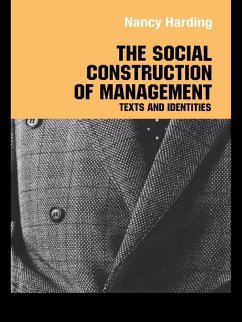 The Social Construction of Management (eBook, PDF) - Harding, Nancy