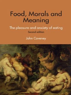 Cover Food, Morals and Meaning (eBook, PDF)
