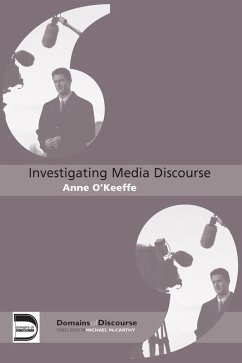 Investigating Media Discourse (eBook, PDF) - O'Keeffe, Anne