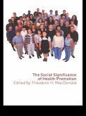 The Social Significance of Health Promotion (eBook, PDF)