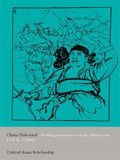 China Unbound (eBook, PDF) - Cohen, Paul A.
