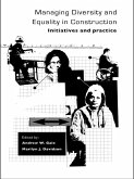 Managing Diversity and Equality in Construction (eBook, PDF) Managing Diversity and Equality in Construction (eBook, PDF)