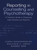 Reporting in Counselling and Psychotherapy (eBook, PDF)