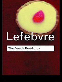 The French Revolution (eBook, PDF) - Lefebvre, Georges