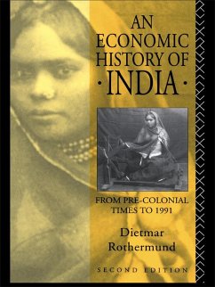 An Economic History of India (eBook, PDF) - Rothermund, Dietmar