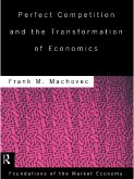 Perfect Competition and the Transformation of Economics (eBook, PDF)