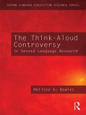 The Think-Aloud Controversy in Second Language Research (eBook, ePUB)