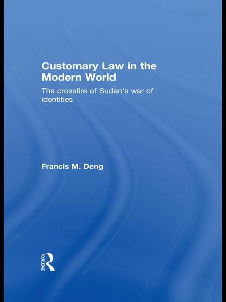 Customary Law in the Modern World (eBook, PDF) Customary Law in the Modern World (eBook, PDF)