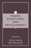 Piaget, Evolution, and Development (eBook, PDF)