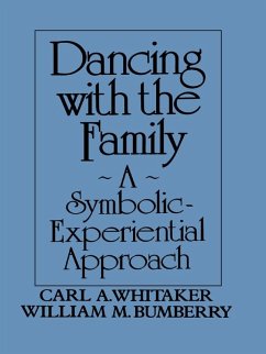 Cover Dancing with the Family: A Symbolic-Experiential Approach (eBook, PDF)