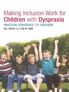 Cover Making Inclusion Work for Children with Dyspraxia (eBook, PDF)
