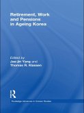 Retirement, Work and Pensions in Ageing Korea (eBook, ePUB)