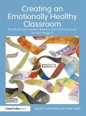 Creating an Emotionally Healthy Classroom (eBook, ePUB)